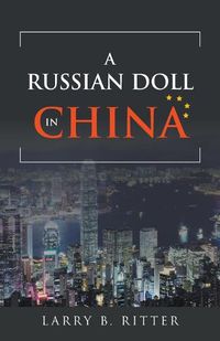 Cover image for A Russian Doll In China