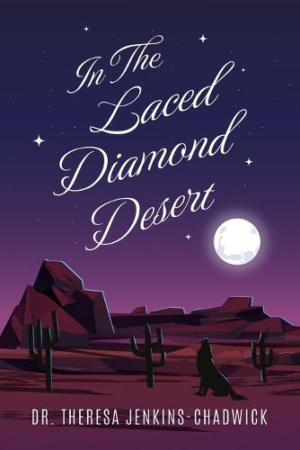 Cover image for In the Laced Diamond Desert
