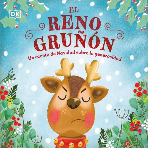 Cover image for El reno grunon (The Grumpy Reindeer)