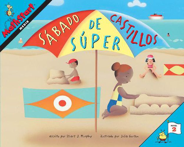 Sabado de Super Castillos: Super Sand Castle Saturday (Spanish Edition)