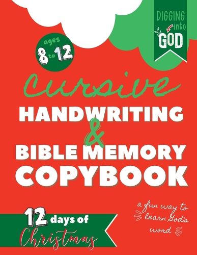 Cover image for Christmas Cursive Handwriting & Bible Verse Copybook For Kids Ages 8 to 12