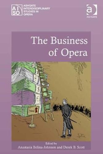 Cover image for The Business of Opera