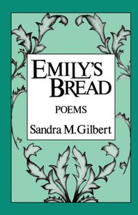 Cover image for Emily's Bread: Poems