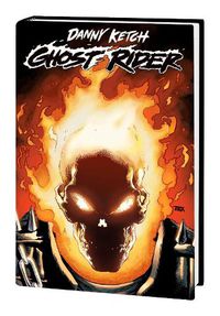 Cover image for Ghost Rider: Danny Ketch Omnibus Vol. 1