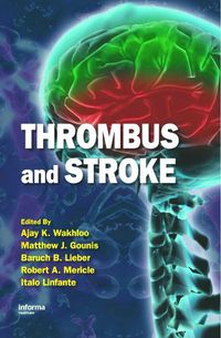 Cover image for Thrombus and Stroke