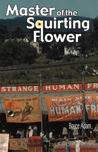 Cover image for Master of the Squirting Flower