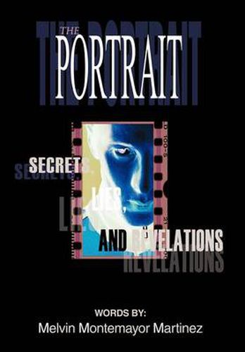 Cover image for The Portrait:Secrets, Lies, and Revelations: Secrets, Lies, and Revelations