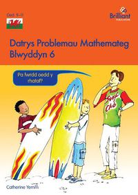 Cover image for Datrys Problemau Mathemateg - Blwyddyn 6