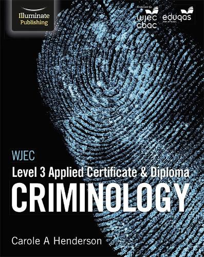 Cover image for WJEC Level 3 Applied Certificate & Diploma Criminology