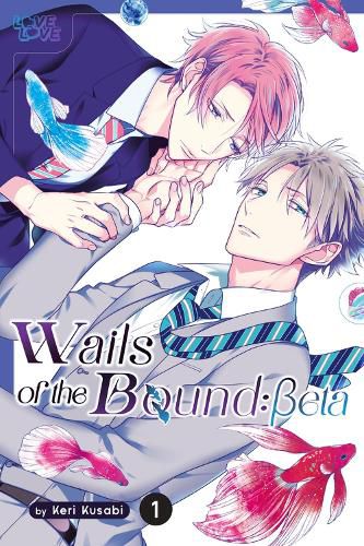 Cover image for Wails of the Bound: Beta, Volume 1