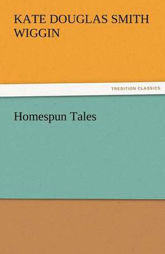 Cover image for Homespun Tales