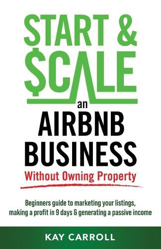 Cover image for How to Start & Scale an Airbnb Business Without Owning Property