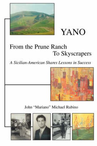 Cover image for Yano: From the Prune Ranch To Skyscrapers