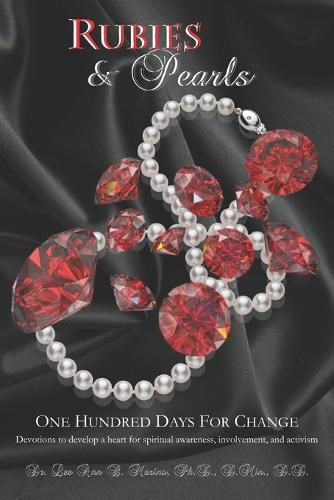 Rubies & Pearls: One Hundred Days For Change