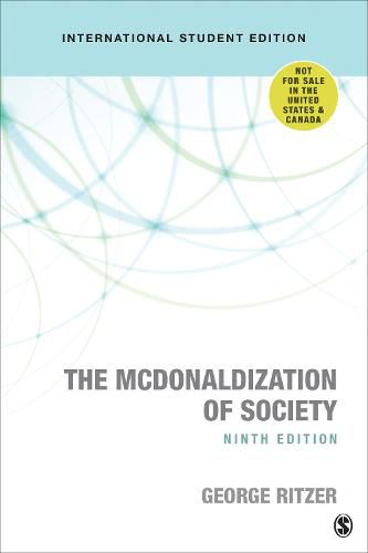 Cover image for The McDonaldization of Society - International Student Edition: Into the Digital Age