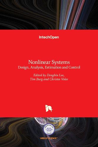 Cover image for Nonlinear Systems: Design, Analysis, Estimation and Control