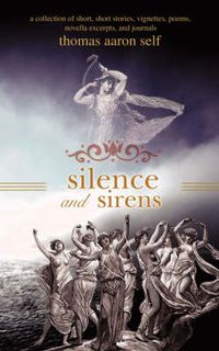 Cover image for Silence and Sirens