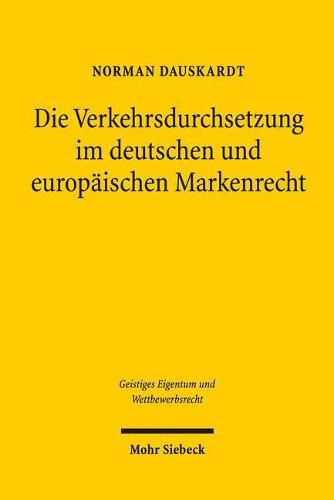 Cover image for Die Verkehrsdurchsetzung im deutschen und europaischen Markenrecht