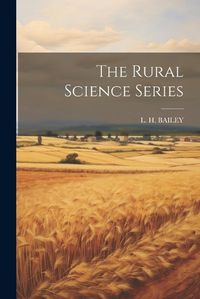 Cover image for The Rural Science Series