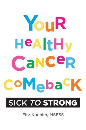 Cover image for Your Healthy Cancer Comeback