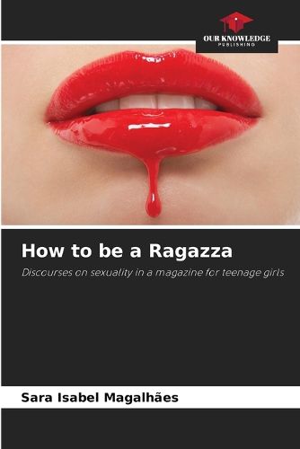 Cover image for How to be a Ragazza