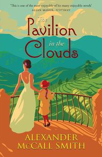 Cover image for The Pavilion in the Clouds: A new stand-alone novel
