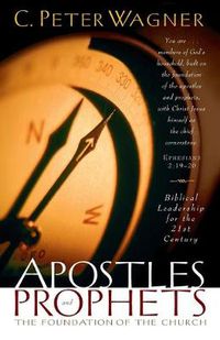 Cover image for Apostles and Prophets - The Foundation of the Church