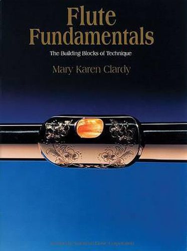 Cover image for Flute Fundamentals: The Building Blocks of Technique