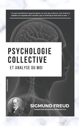 Cover image for Psychologie collective et analyse du moi