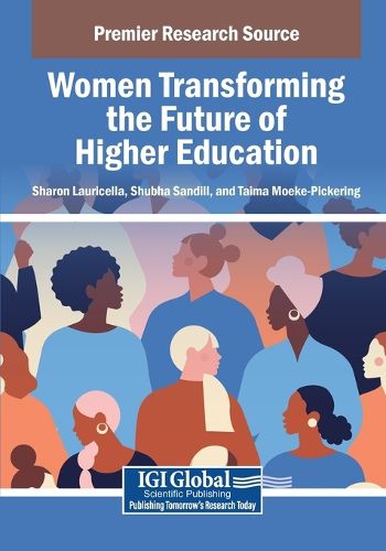 Cover image for Women Transforming the Future of Higher Education