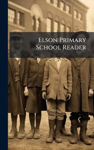 Cover image for Elson Primary School Reader
