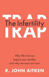 Cover image for The Infertility Trap