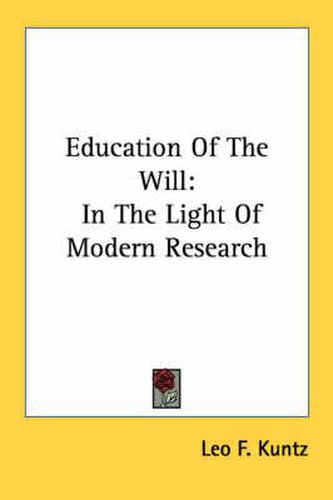 Cover image for Education of the Will: In the Light of Modern Research