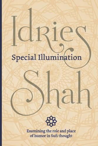 Special Illumination (Pocket Edition): The Sufi Use of Humor