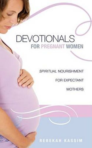 Cover image for Devotionals for Pregnant Women.