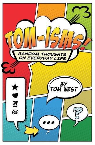 Cover image for Tomisms: Random Thoughts on Everyday Life