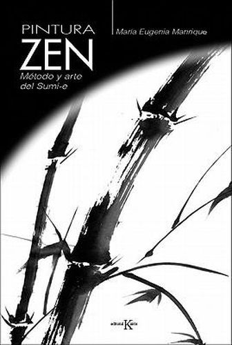 Cover image for Pintura Zen: Metodo y Arte del Sumi-E