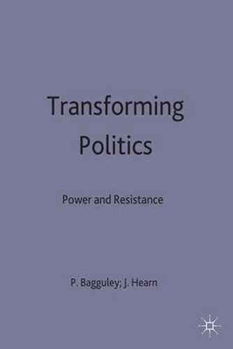 Transforming Politics: Power and Resistance