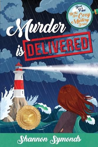 Cover image for Murder is Delivered: Book 5, By the Sea Cozy Mysteries