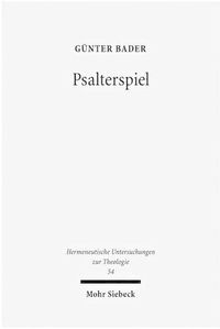 Cover image for Psalterspiel: Skizze einer Theologie des Psalters