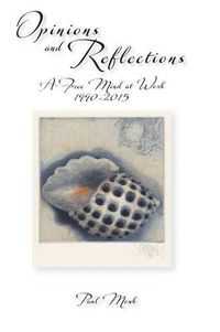 Cover image for Opinions and Reflections