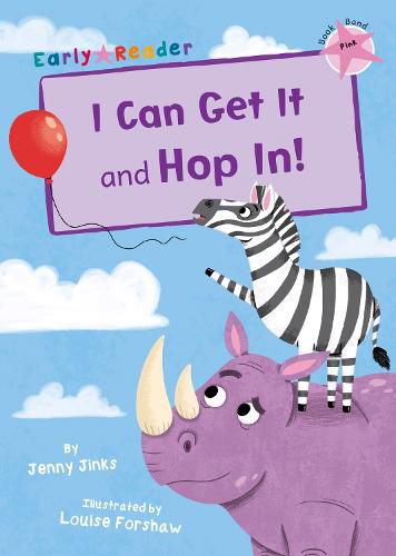 I Can Get It and Hop In! (Early Reader)