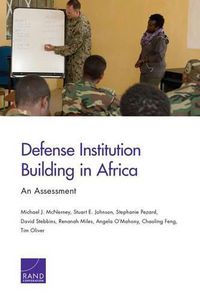 Cover image for Defense Institution Building in Africa: An Assessment
