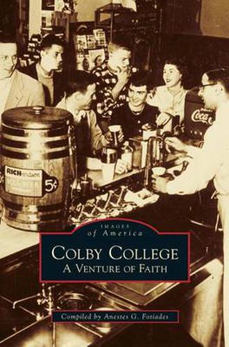 Cover image for Colby College: A Venture of Faith