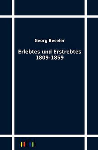 Cover image for Erlebtes Und Erstrebtes 1809-1859