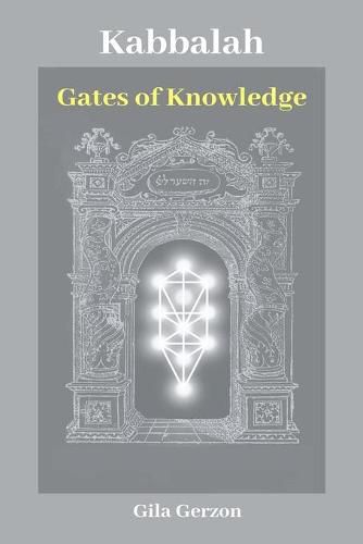 Cover image for Kabbalah: Gates of Knowledge