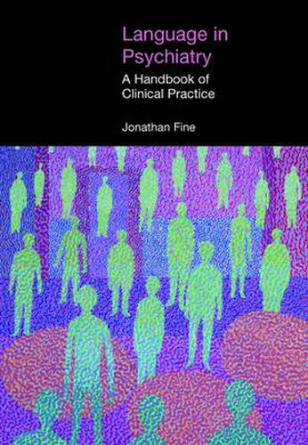 Cover image for Language in Psychiatry: A Handbook of Clinical Practice