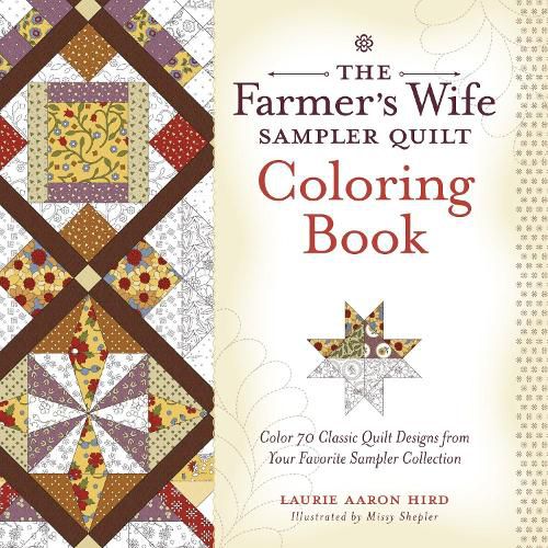 Cover image for The Farmer's Wife Sampler Quilt Coloring Book: Color 70 Classic Quilt Designs from Your Favorite Sampler Collection