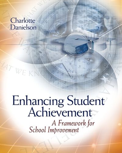 Cover image for Enhancing Student Achievement: A Framework for School Improvement