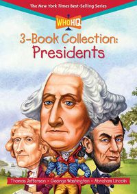 Cover image for Who HQ 3-Book Collection: Presidents